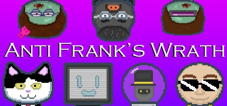 Games like Anti Frank's Wrath