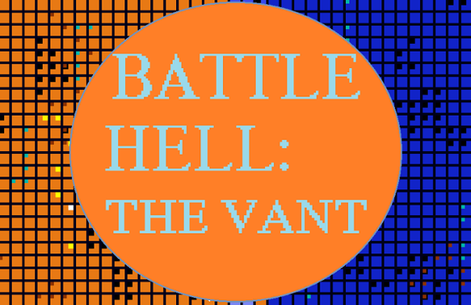 Battle Hell: The Vant Image