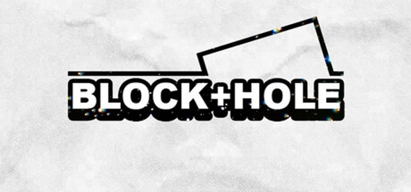BLOCK+HOLE Image