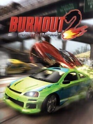 Burnout 2: Point of Impact Game Cover