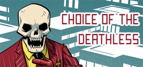 Games like Choice of the Deathless