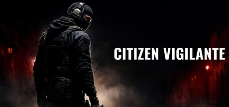 Games like Citizen Vigilante