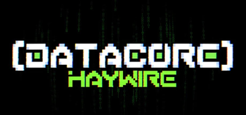DATACORE: HAYWIRE Image