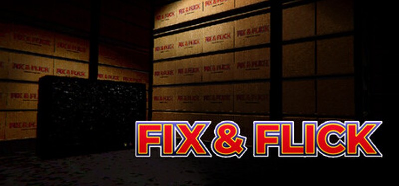 Fix & Flick Image