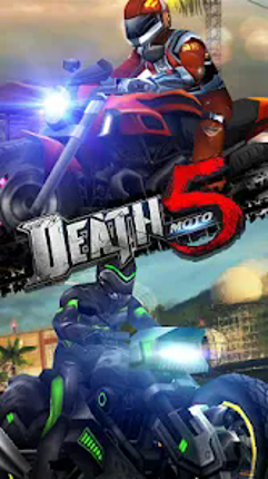 Death Moto 5 : Racing Game screenshot