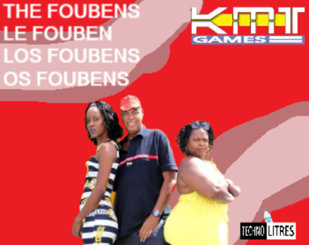 Games like The Foubens/Le Fouben/Los Foubens/Os Foubens