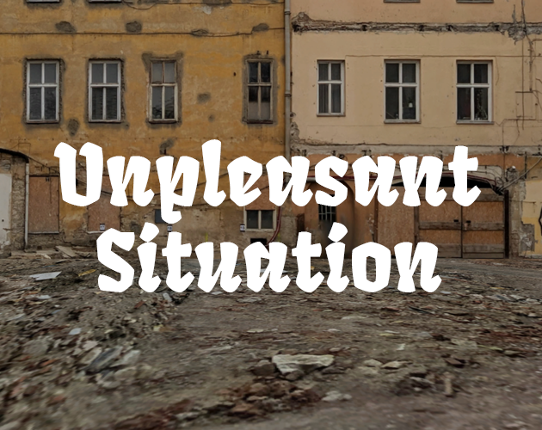 Unpleasant Situation (walking simulator) Image