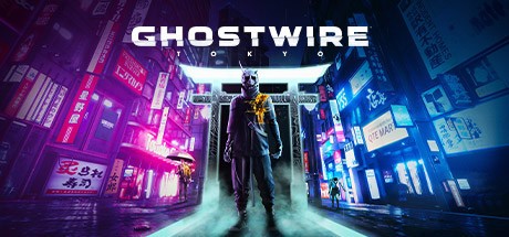 Games like Ghostwire: Tokyo