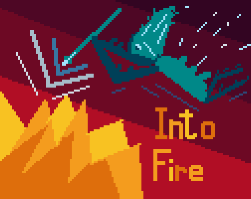 Games like Into Fire
