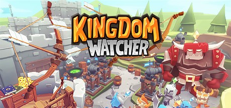 Games like Kingdom Watcher