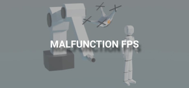 MALFUNCTION FPS Image