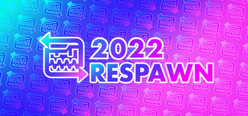 Respawn | 2022 Image