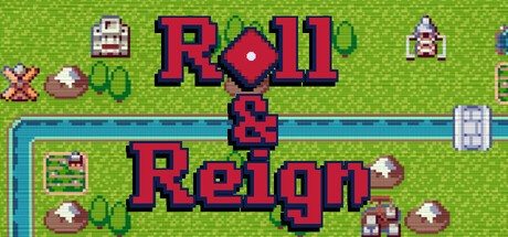 Games like Roll & Reign