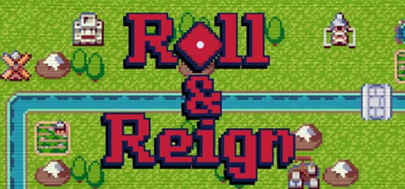 Roll & Reign Image