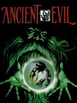 Games like Ancient Evil