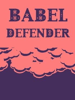 Games like Babel Defender