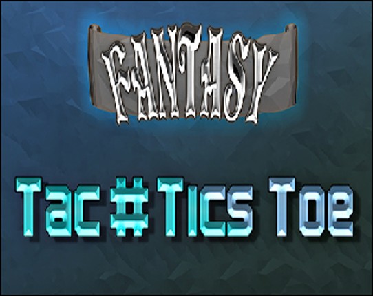Fantasy Tac#TicsToe Image