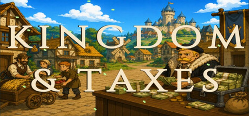 Kingdom and Taxes Image