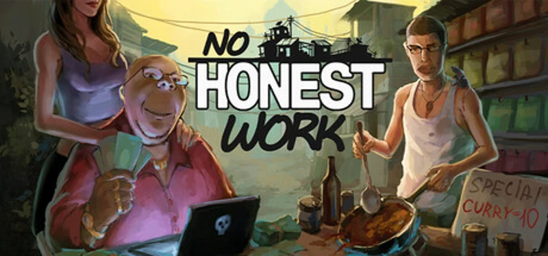 No Honest Work Image