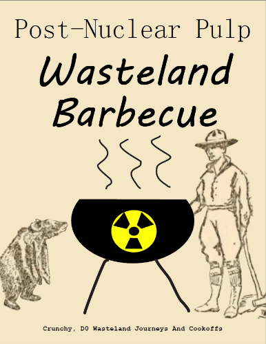 Games like Post-Nuclear Pulp Wasteland Barbecue
