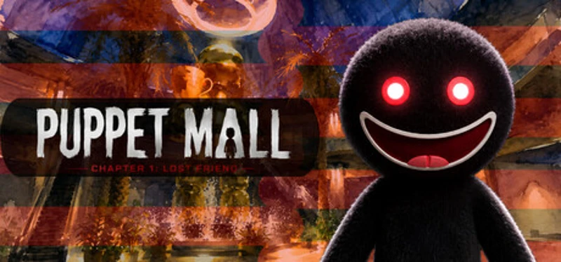 Puppet Mall: Chapter 1: Lost Friend Image