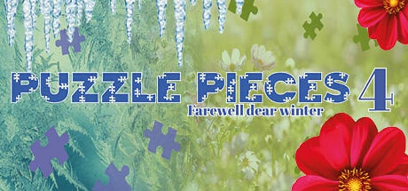 Puzzle Pieces 4: Farewell Dear Winter Image