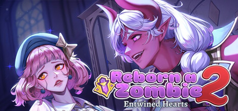 Reborn a Zombie 2: Entwined Hearts Image