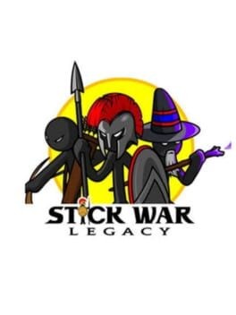 Games like Stick War: Legacy