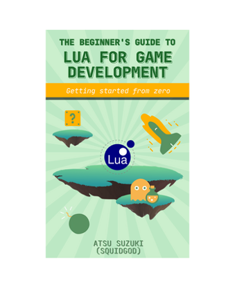 The Beginner's Guide to Lua for Game Development Image