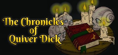 The Chronicles of Quiver Dick Image