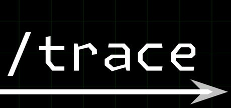 Games like /trace
