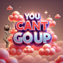 You Can't Go Up Image