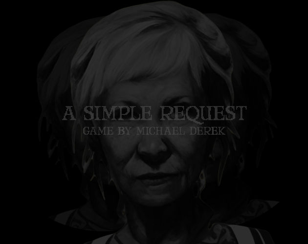 Games like A SIMPLE REQUEST