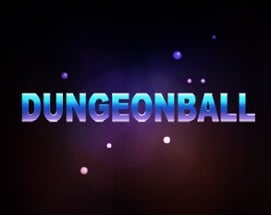 Dungeonball Image