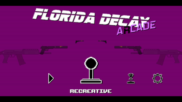 Florida Decay Arcade screenshot