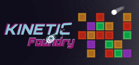 Games like Kinetic Foundry