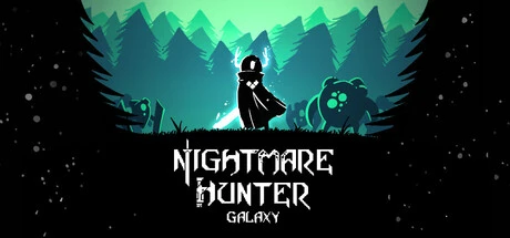Games like Nightmare Hunter Galaxy