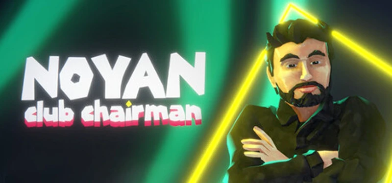 Noyan: Club Chairman Image