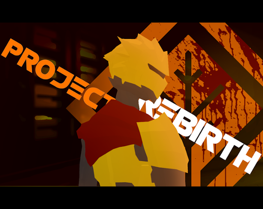 Project Rebirth Image