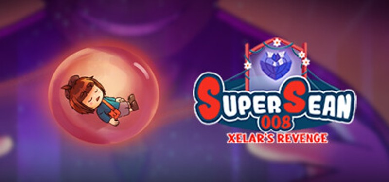 Super Sean 008: Xelar's Revenge Image
