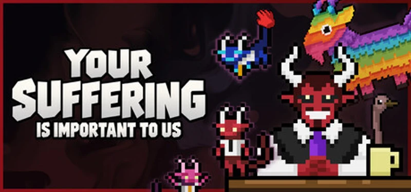 Your Suffering Is Important to Us Image