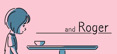 Games like and Roger