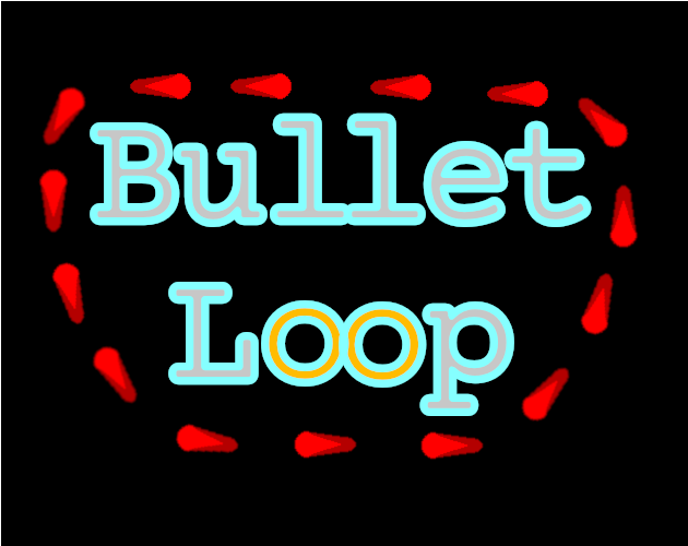 Games like Bullet Loop