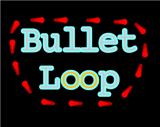 Bullet Loop Image