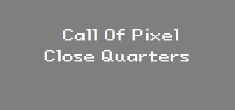 Games like Call of Pixel: Close Quarters