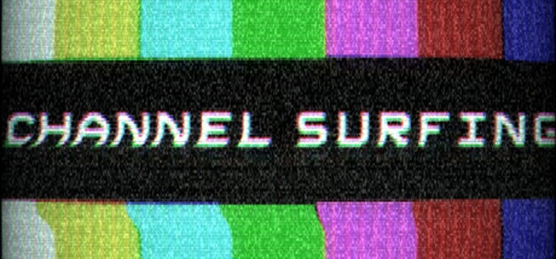 Channel Surfing Image