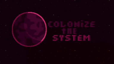 Colonize the system Image