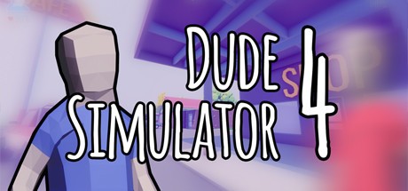 Games like Dude Simulator 4