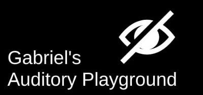 Gabriel's Auditory Playground Image