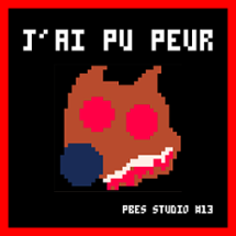 J'ai pu peur Image